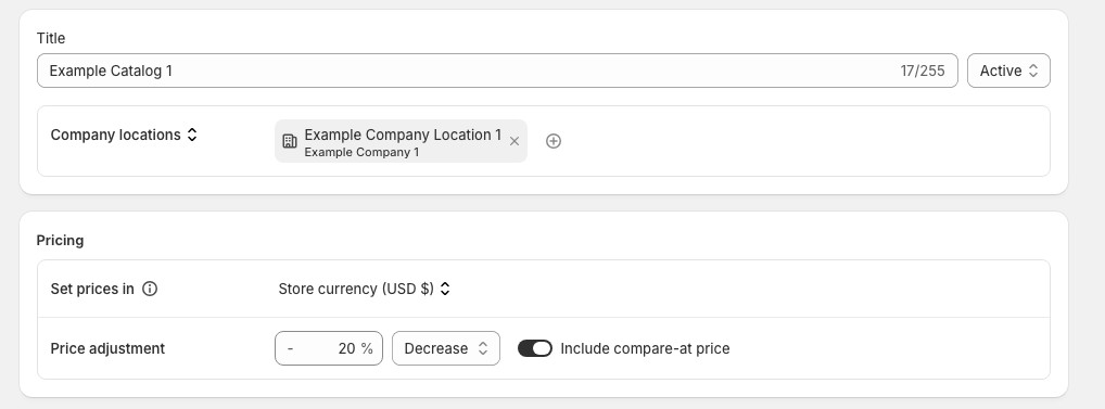 Shopify B2B catalog editor with company locations and catalog-wide price adjustment