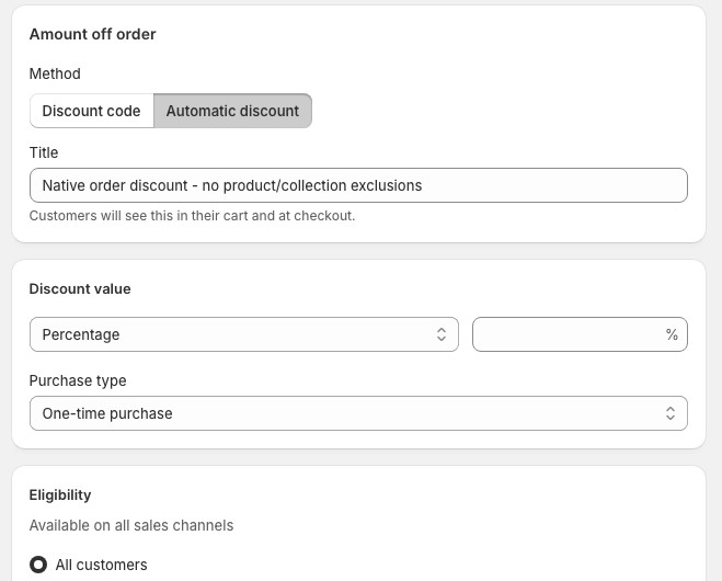 Shopify admin Amount off order discount with title, percentage value, and customer eligibility—no product or collection exclusions