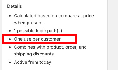 Screenshot of Shopify Discounts page showing a one-time discount code configured with usage limits.